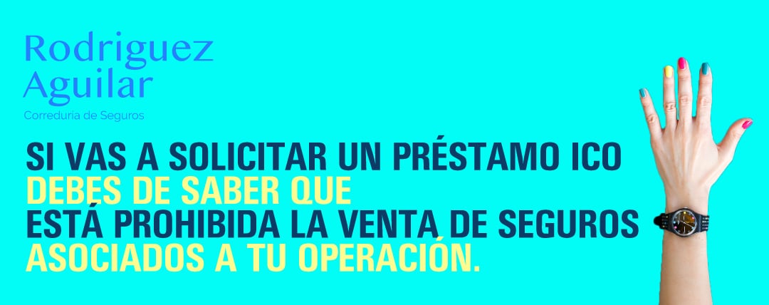 Si solicitas un ICO no te pueden obligar a contratar ningún seguro