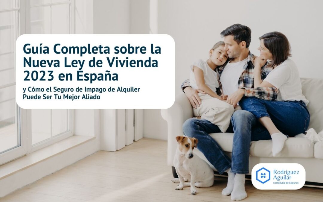 Contrato de alquiler con la Nueva Ley de Vivienda 2023