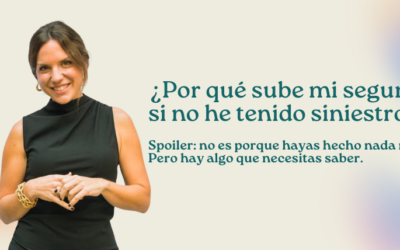 ¿Por qué sube mi seguro si no he tenido siniestros?